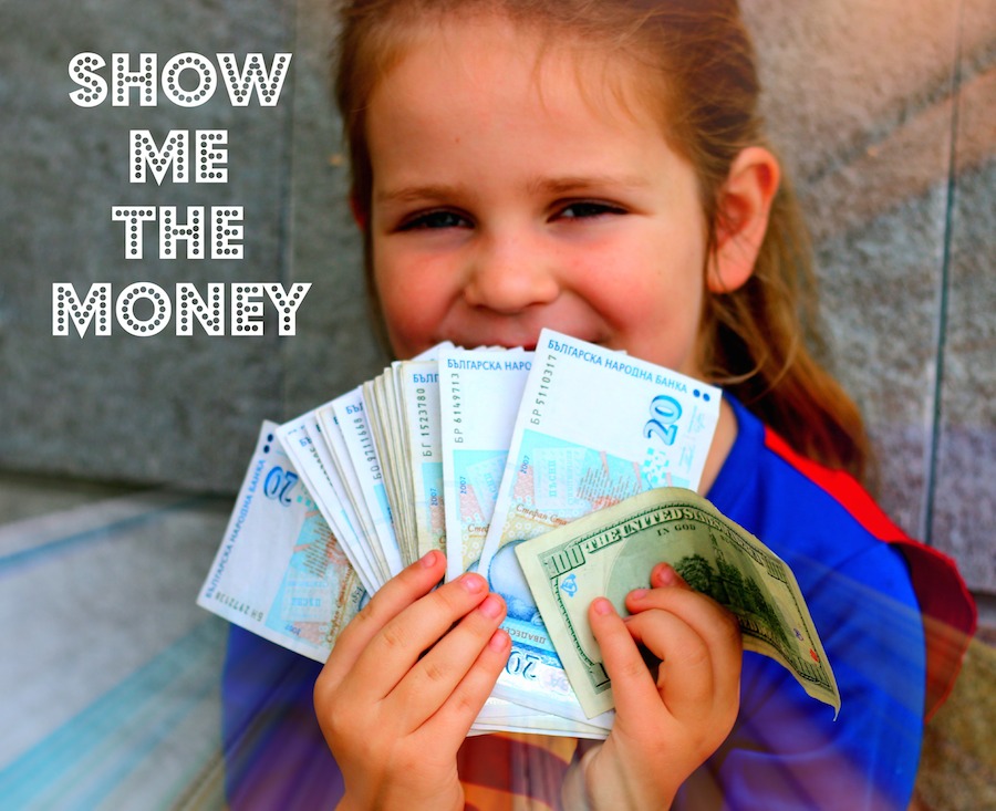 Show Me The Money!